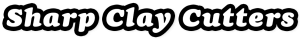sharp clay cutters